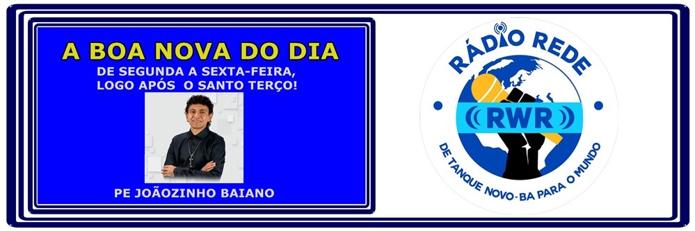 A BOA NOVA DO DIA